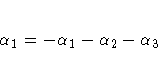 \alpha_1 = - \alpha_1 - \alpha_2 - \alpha_3