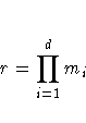 r = \prod_{i=1}^d m_i