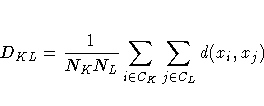 D_{KL} = \frac{1}{N_K N_L} \sum_{i \in C_K} \sum_{j \in C_L}
d(x_i , x_j)