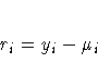 r_i = y_i - \mu_i