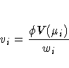 v_i = \frac{\phi V(\mu_i)}{w_i}
