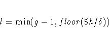 l = \min(g-1,floor(5h/\delta))