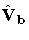 \hat{V}_{b}