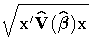 \sqrt{ x'{\hat{V}} ({\hat{{\beta}}}) x }