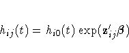 h_{ij}(t)=h_{i0}(t) {\rm exp}(z'_{ij}{\beta})