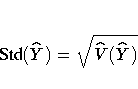 {Std}(\hat{Y})= \sqrt{\hat{V}(\hat{Y})}
