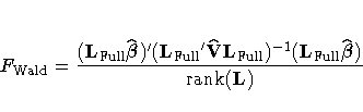 F_{\rm Wald} = \frac{({L_{\rm Full}}\hat{{\beta}})'
({L_{\rm
Full}}'\hat{V}
{L_{\rm Full}})^{-1}
({L_{\rm Full}}\hat{{\beta}})
}
{{\rm rank}(L)}