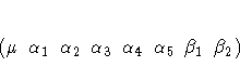 (\mu \alpha_1 \alpha_2 \alpha_3
\alpha_4 \alpha_5 \beta_1 \beta_2)