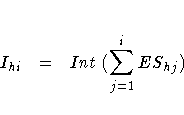 I_{hi} =
Int ( \sum_{j=1}^i ES_{hj} )