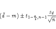 (\bar{d} - m) +- t_{1-\frac{\alpha}2,n-1} { \frac{s_d}{\sqrt{n}} }