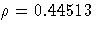 \rho = 0.44513