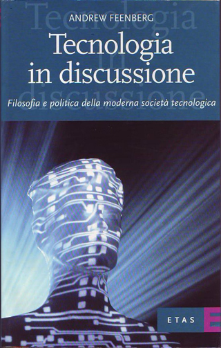 The Book cover of "La tecnologia in discussione"
