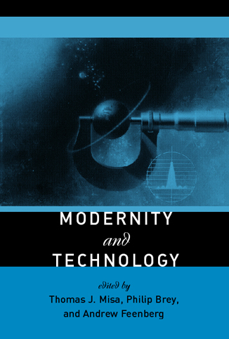 The Book cover of "Modernity and Technology"