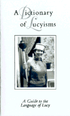 A Dictionary of Lucyisms cover