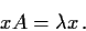 \begin{displaymath}xA=\lambda x \, .
\end{displaymath}