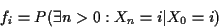 \begin{displaymath}f_i=P(\exists n>0: X_n=i\vert X_0=i)
\end{displaymath}