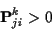 \begin{displaymath}{\bf P}^k_{ji} > 0
\end{displaymath}