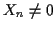 $X_n \neq 0$