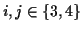 $i,j \in \{3,4\}$