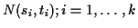 $N(s_i,t_i);i=1,\ldots,k$