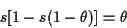 \begin{displaymath}s[1-s(1-\theta)]=\theta
\end{displaymath}