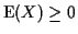 ${\rm E}(X) \ge 0$