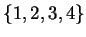 $\{1,2,3,4\}$