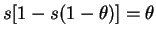 $\displaystyle s[1-s(1-\theta)]=\theta
$