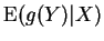 $ {\rm E}(g(Y)\vert X)$