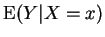 $ {\rm E}(Y\vert X=x)$