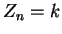 $ Z_n=k$