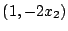 $ (1,-2x_2)$