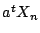 $ a^tX_n$