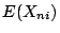 $\displaystyle E(X_{ni})$