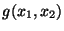 $\displaystyle g(x_1,x_2)$