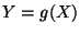 $ Y=g(X)$