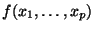 $ f(x_1,\ldots,x_p)$