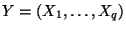 $ Y=(X_1,\ldots,X_q)$
