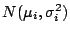 $ N(\mu_i,\sigma^2_i)$