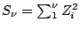 $ S_\nu = \sum_1^\nu Z_i^2$