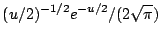 $\displaystyle (u/2)^{-1/2} e^{-u/2}/(2\sqrt{\pi})
$