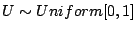 $ U\sim Uniform[0,1]$