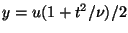 $ y=u(1+t^2/\nu)/2$