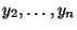 $ y_2,\ldots,y_n$