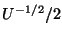 $ U^{-1/2}/2$