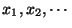 $ x_1,x_2,\cdots$