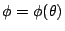 $ \phi=\phi(\theta)$