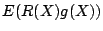 $\displaystyle E(R(X)g(X))$