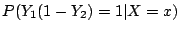$\displaystyle P(Y_1(1-Y_2) =1 \vert X=x)$