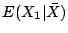$\displaystyle E(X_1\vert\bar{X})$